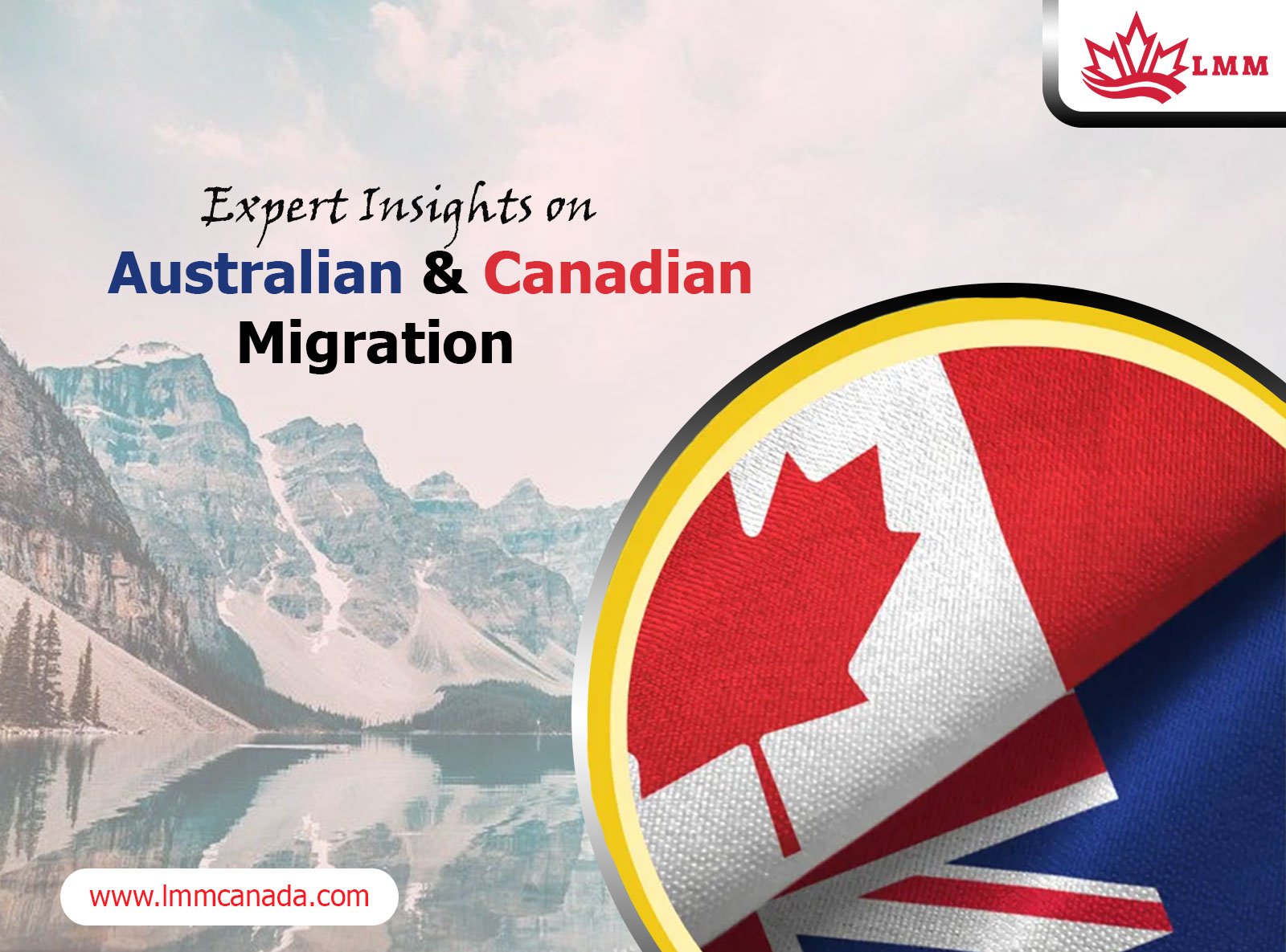 Expert Insights on Australian and Canadian Migration Programs