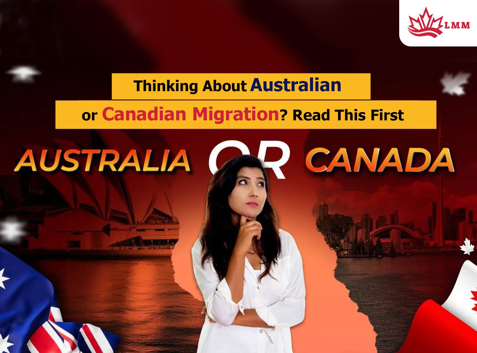 Thinking About Australian or Canadian Migration? Read This First