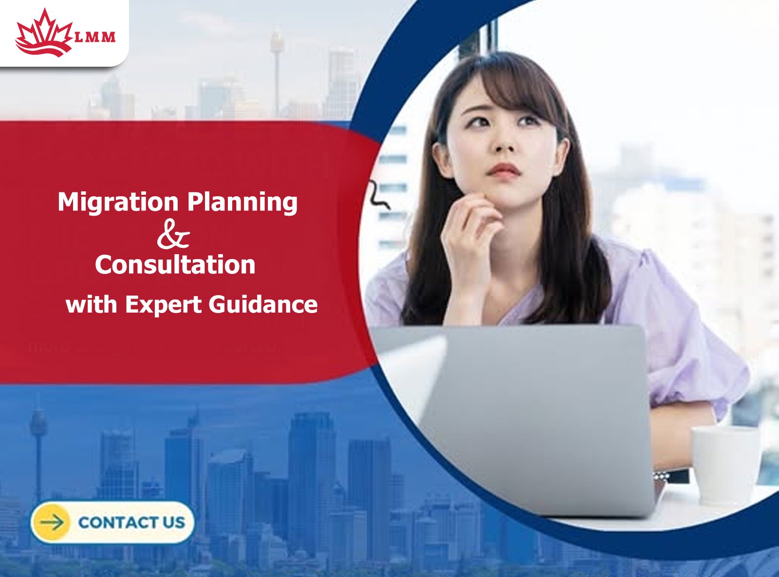 Migration Planning and Consultation with Expert Guidance