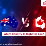 Australia vs Canada Migration opportunities and benefits
